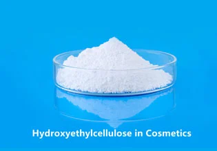 Hydroxyethylcellulose in Cosmetics